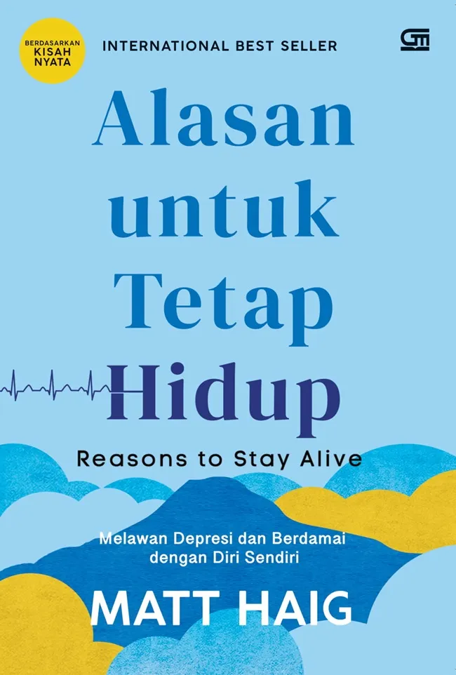 Alasan untuk Tetap Hidup (Reasons to Stay Alive)